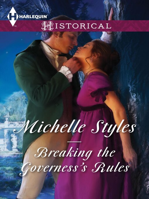Title details for Breaking the Governess's Rules by Michelle Styles - Available